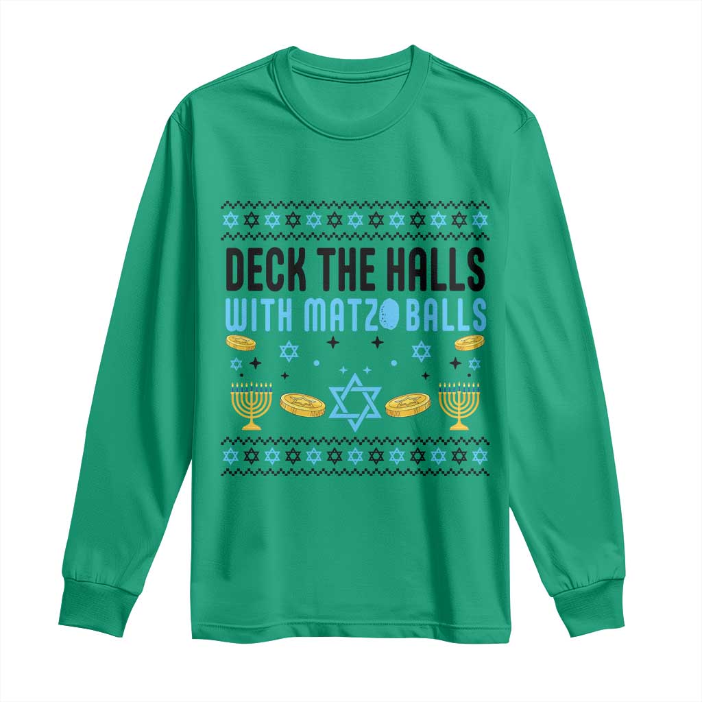 Deck The Halls With Matzo Balls Long Sleeve Shirt Funny Ugly Jewish Holiday Gift TS12 Irish Green Print Your Wear