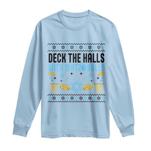 Deck The Halls With Matzo Balls Long Sleeve Shirt Funny Ugly Jewish Holiday Gift TS12 Light Blue Print Your Wear