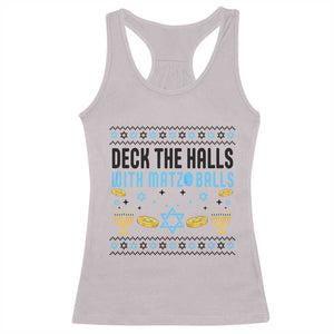 Deck The Halls With Matzo Balls Racerback Tank Top Funny Ugly Jewish Holiday Gift TS12 Ice Gray Print Your Wear