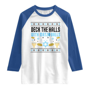 Deck The Halls With Matzo Balls Raglan Shirt Funny Ugly Jewish Holiday Gift TS12 White Royal Print Your Wear