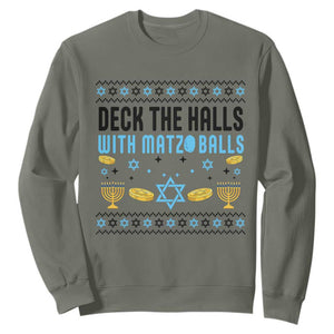 Deck The Halls With Matzo Balls Sweatshirt Funny Ugly Jewish Holiday Gift TS12 Military Green Print Your Wear