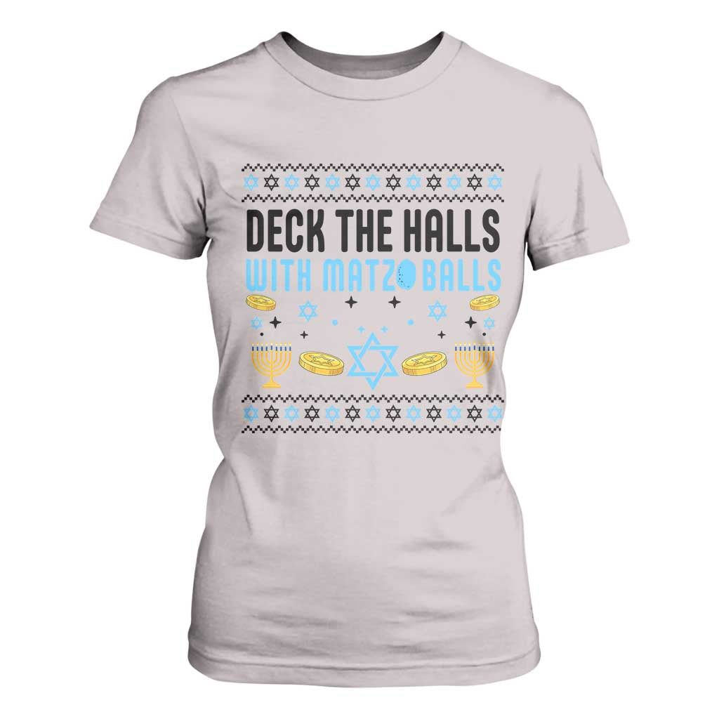 Deck The Halls With Matzo Balls T Shirt For Women Funny Ugly Jewish Holiday Gift TS12 Ice Gray Print Your Wear
