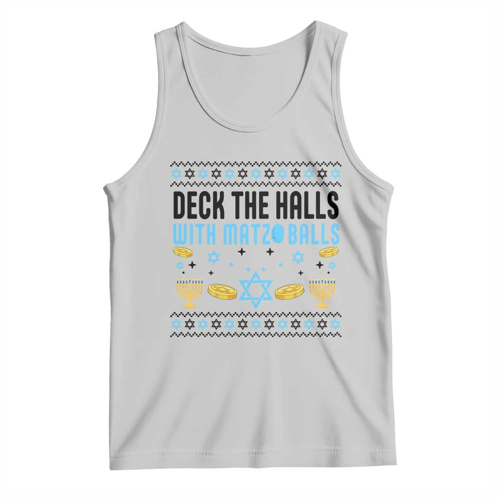 Deck The Halls With Matzo Balls Tank Top Funny Ugly Jewish Holiday Gift TS12 Ash Print Your Wear