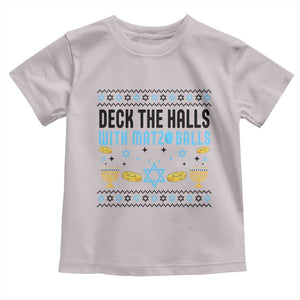 Deck The Halls With Matzo Balls Toddler T Shirt Funny Ugly Jewish Holiday Gift TS12 Ice Gray Print Your Wear