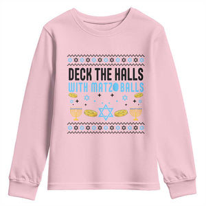 Deck The Halls With Matzo Balls Youth Sweatshirt Funny Ugly Jewish Holiday Gift TS12 Light Pink Print Your Wear