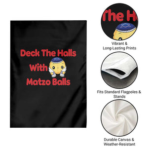 Deck The Halls With Matzo Balls Garden Flag Religious Jewish Holiday Gift TS12 Print Your Wear