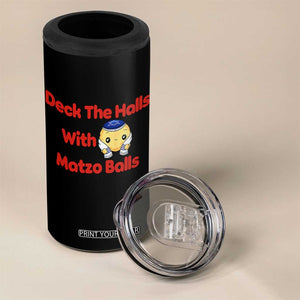 Deck The Halls With Matzo Balls 4 in 1 Can Cooler Tumbler Religious Jewish Holiday Gift TS12 Print Your Wear