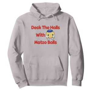 Deck The Halls With Matzo Balls Hoodie Religious Jewish Holiday Gift TS12 Ice Gray Print Your Wear