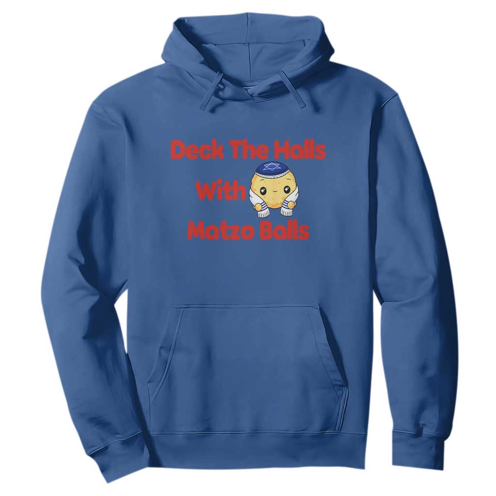 Deck The Halls With Matzo Balls Hoodie Religious Jewish Holiday Gift TS12 Royal Blue Print Your Wear