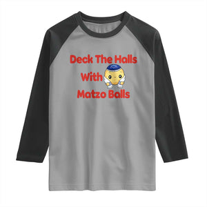 Deck The Halls With Matzo Balls Raglan Shirt Religious Jewish Holiday Gift TS12 Sport Gray Black Print Your Wear