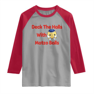 Deck The Halls With Matzo Balls Raglan Shirt Religious Jewish Holiday Gift TS12 Sport Gray Red Print Your Wear