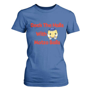 Deck The Halls With Matzo Balls T Shirt For Women Religious Jewish Holiday Gift TS12 Royal Blue Print Your Wear