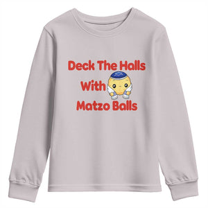 Deck The Halls With Matzo Balls Youth Sweatshirt Religious Jewish Holiday Gift TS12 Ice Gray Print Your Wear