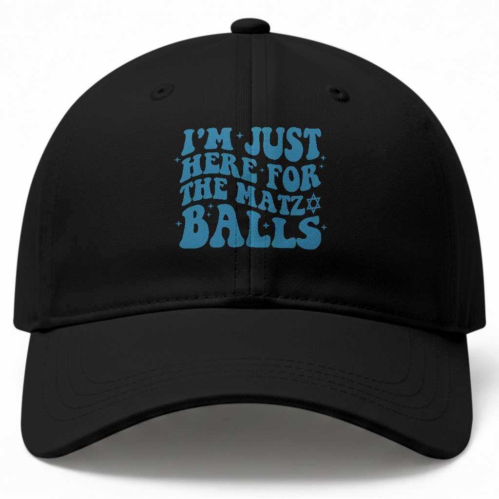 Funny Hanukkah Baseball Cap Im Just Here For The Matzo Balls Jewish Gift TS12 Print Your Wear
