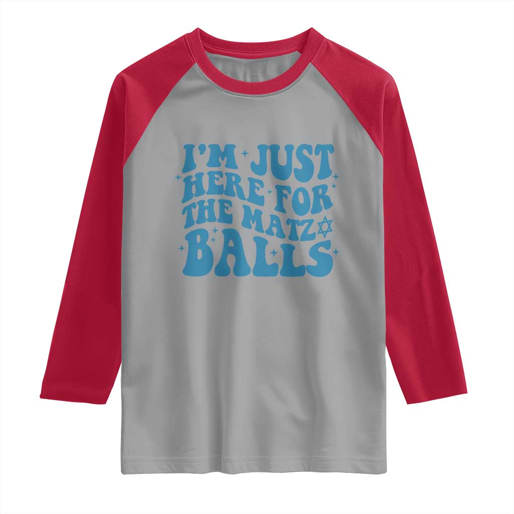 Funny Hanukkah Raglan Shirt Im Just Here For The Matzo Balls Jewish Gift TS12 Sport Gray Red Print Your Wear