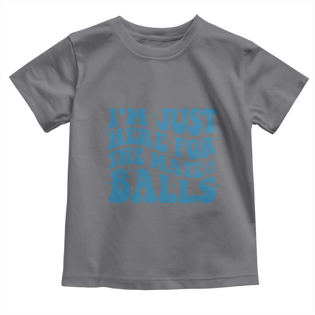 Funny Hanukkah Toddler T Shirt Im Just Here For The Matzo Balls Jewish Gift TS12 Charcoal Print Your Wear
