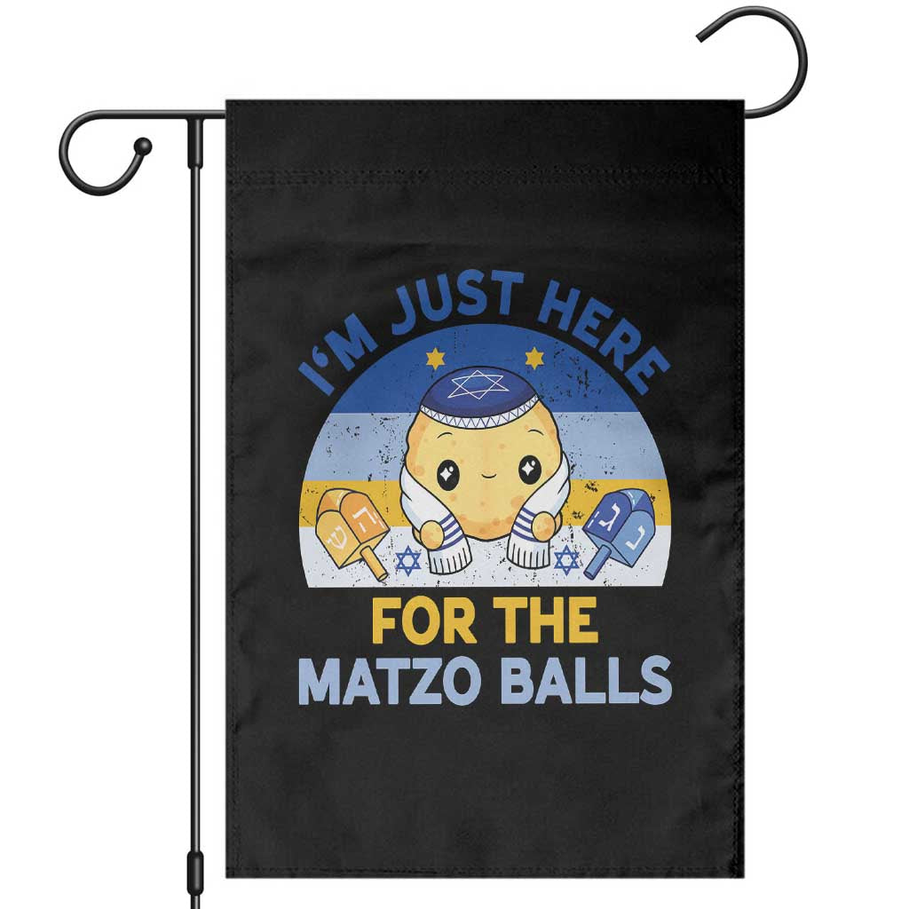 Im Just Here For The Matzo Balls Garden Flag Funny Jewish Holiday Gift TS12 Black Print Your Wear