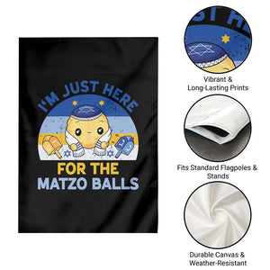 Im Just Here For The Matzo Balls Garden Flag Funny Jewish Holiday Gift TS12 Print Your Wear