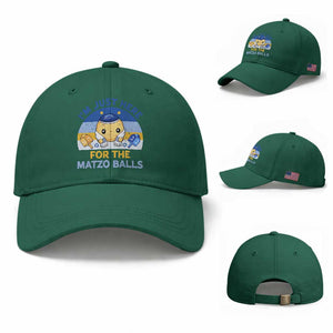 Im Just Here For The Matzo Balls Baseball Cap Funny Jewish Holiday Gift TS12 Baseball Cap Universal Fit Irish Green Print Your Wear