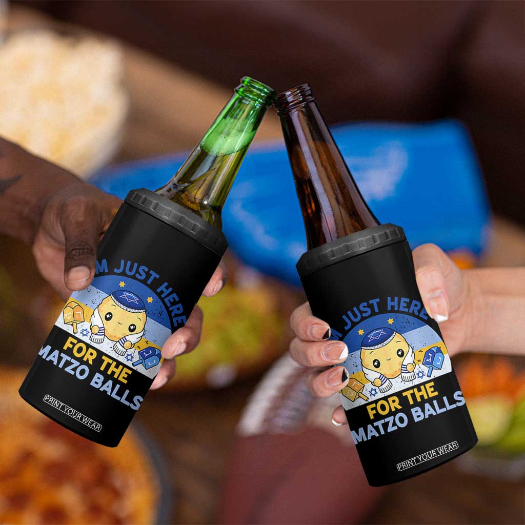 Im Just Here For The Matzo Balls 4 in 1 Can Cooler Tumbler Funny Jewish Holiday Gift TS12 Print Your Wear