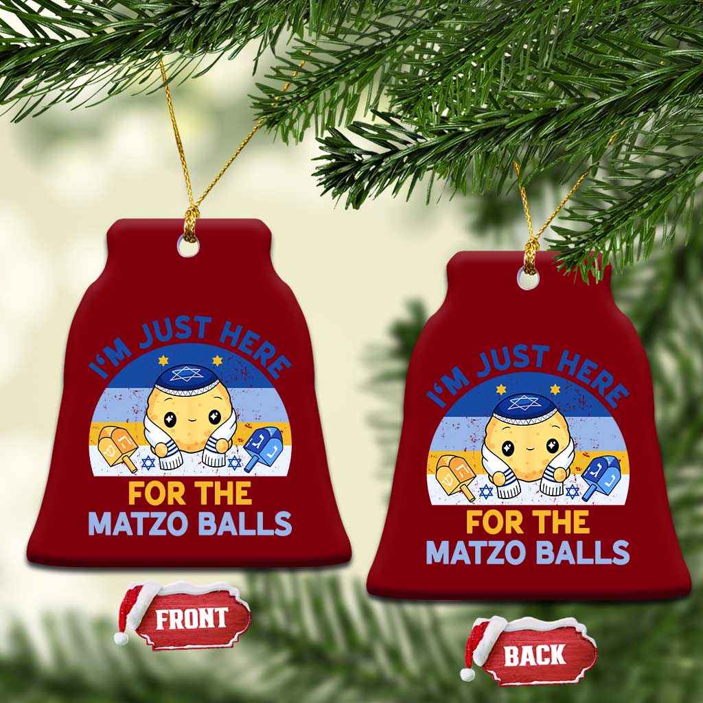Im Just Here For The Matzo Balls Ceramic Ornament Funny Jewish Holiday Gift TS12 Print Your Wear