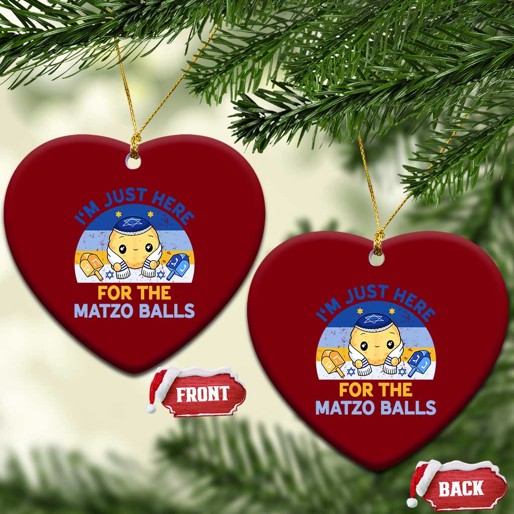 Im Just Here For The Matzo Balls Ceramic Ornament Funny Jewish Holiday Gift TS12 Print Your Wear