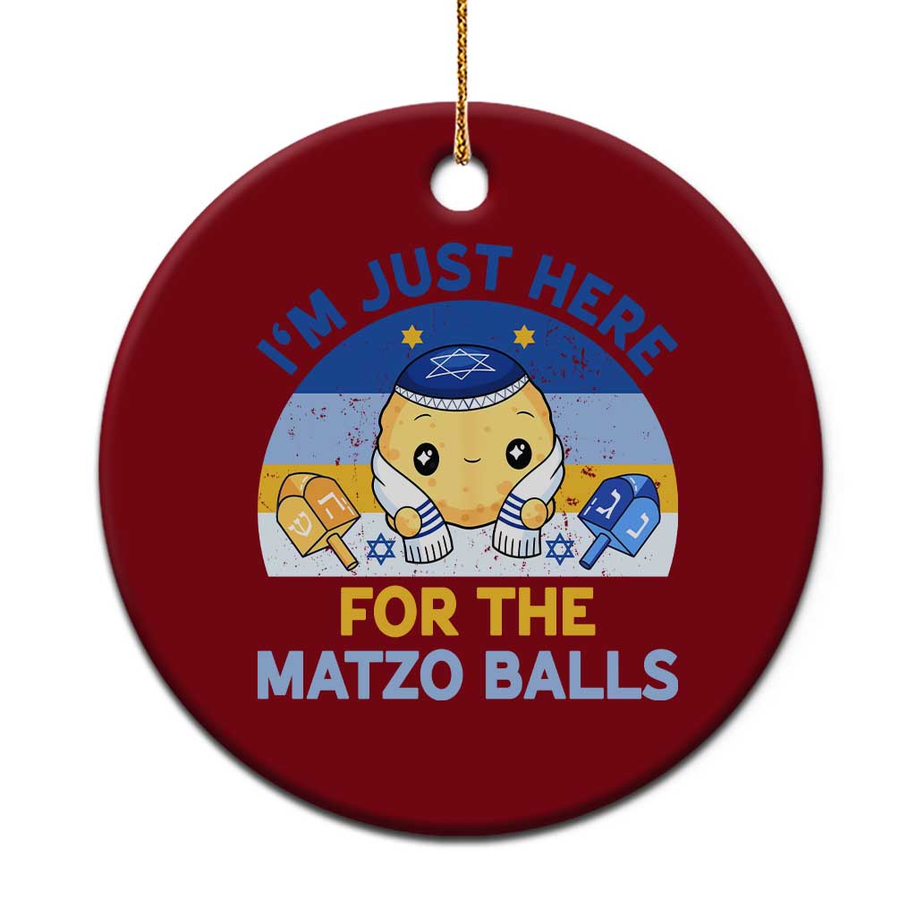 Im Just Here For The Matzo Balls Ceramic Ornament Funny Jewish Holiday Gift TS12 1pc Red Print Your Wear