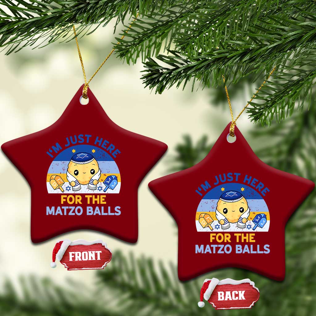 Im Just Here For The Matzo Balls Ceramic Ornament Funny Jewish Holiday Gift TS12 Print Your Wear