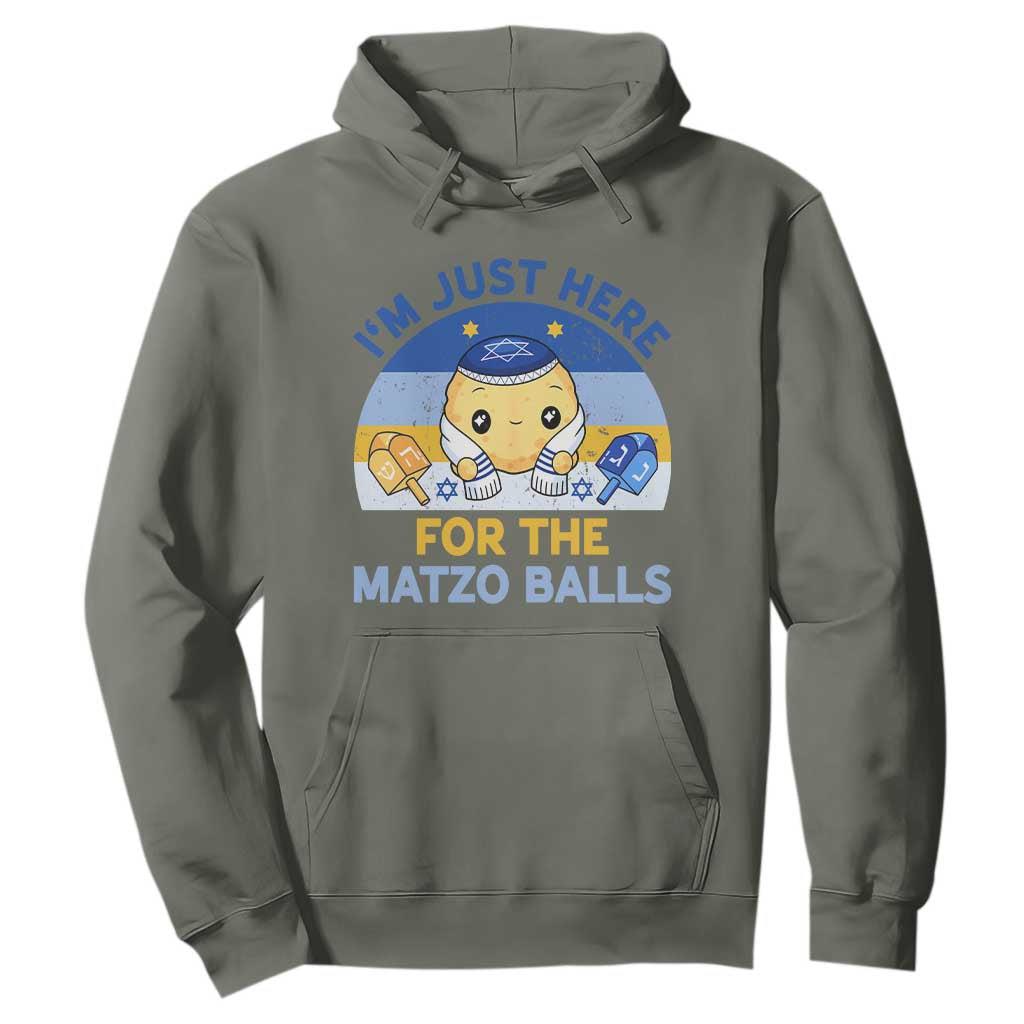 Im Just Here For The Matzo Balls Hoodie Funny Jewish Holiday Gift TS12 Military Green Print Your Wear