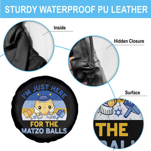 Im Just Here For The Matzo Balls Spare Tire Cover Funny Jewish Holiday Gift TS12 Print Your Wear