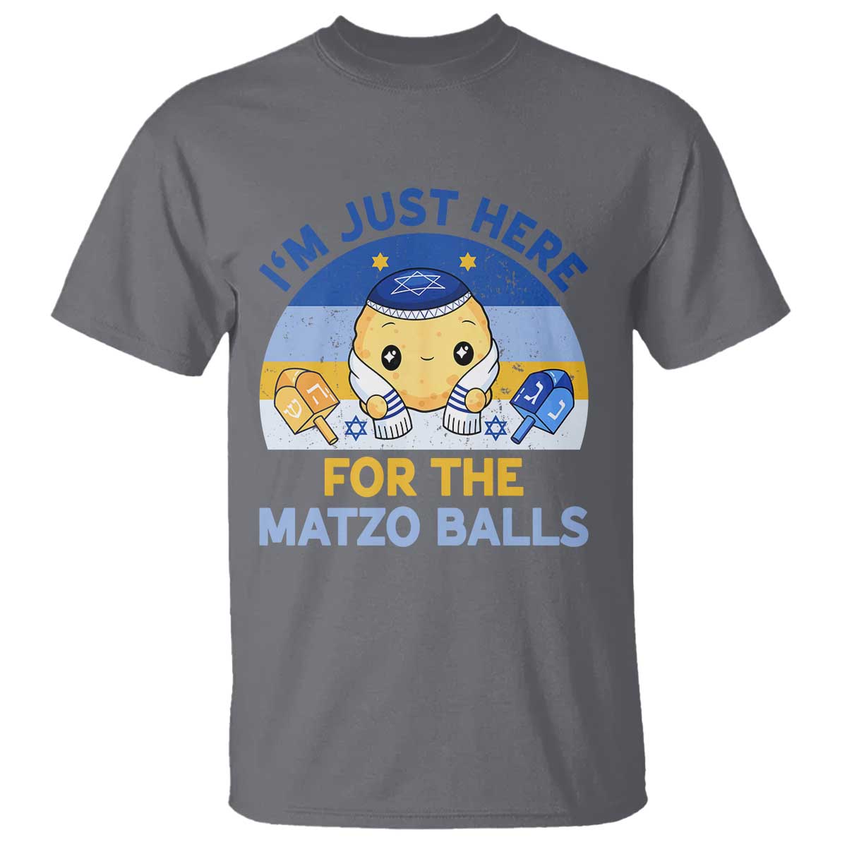 Im Just Here For The Matzo Balls T Shirt Funny Jewish Holiday Gift TS12 Charcoal Print Your Wear
