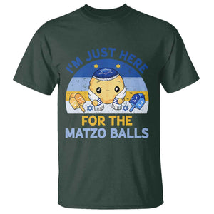 Im Just Here For The Matzo Balls T Shirt Funny Jewish Holiday Gift TS12 Dark Forest Green Print Your Wear