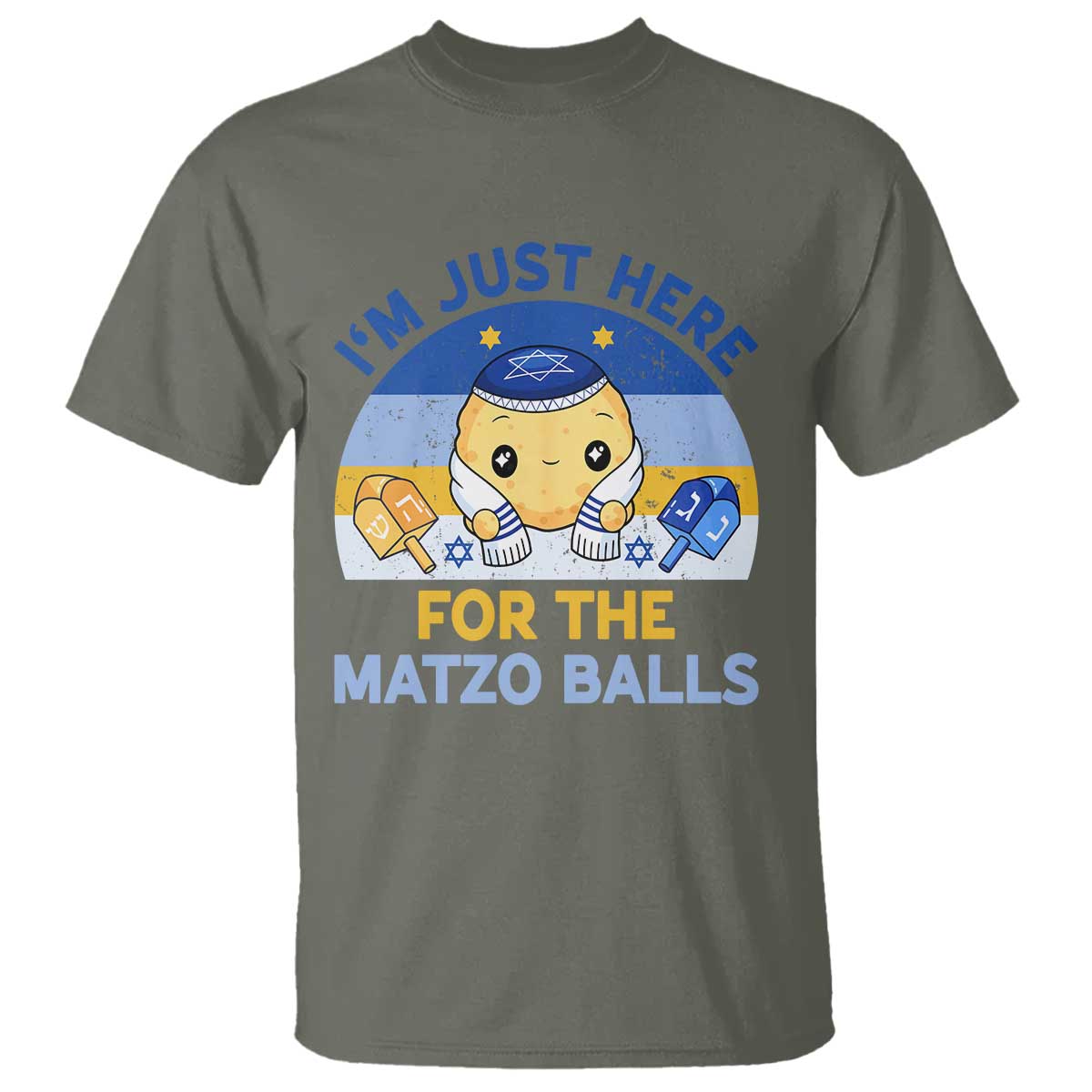 Im Just Here For The Matzo Balls T Shirt Funny Jewish Holiday Gift TS12 Military Green Print Your Wear