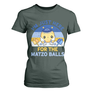 Im Just Here For The Matzo Balls T Shirt For Women Funny Jewish Holiday Gift TS12 Dark Forest Green Print Your Wear