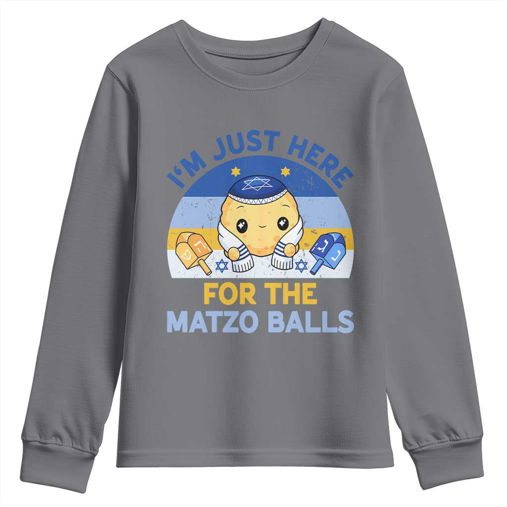 Im Just Here For The Matzo Balls Youth Sweatshirt Funny Jewish Holiday Gift TS12 Charcoal Print Your Wear