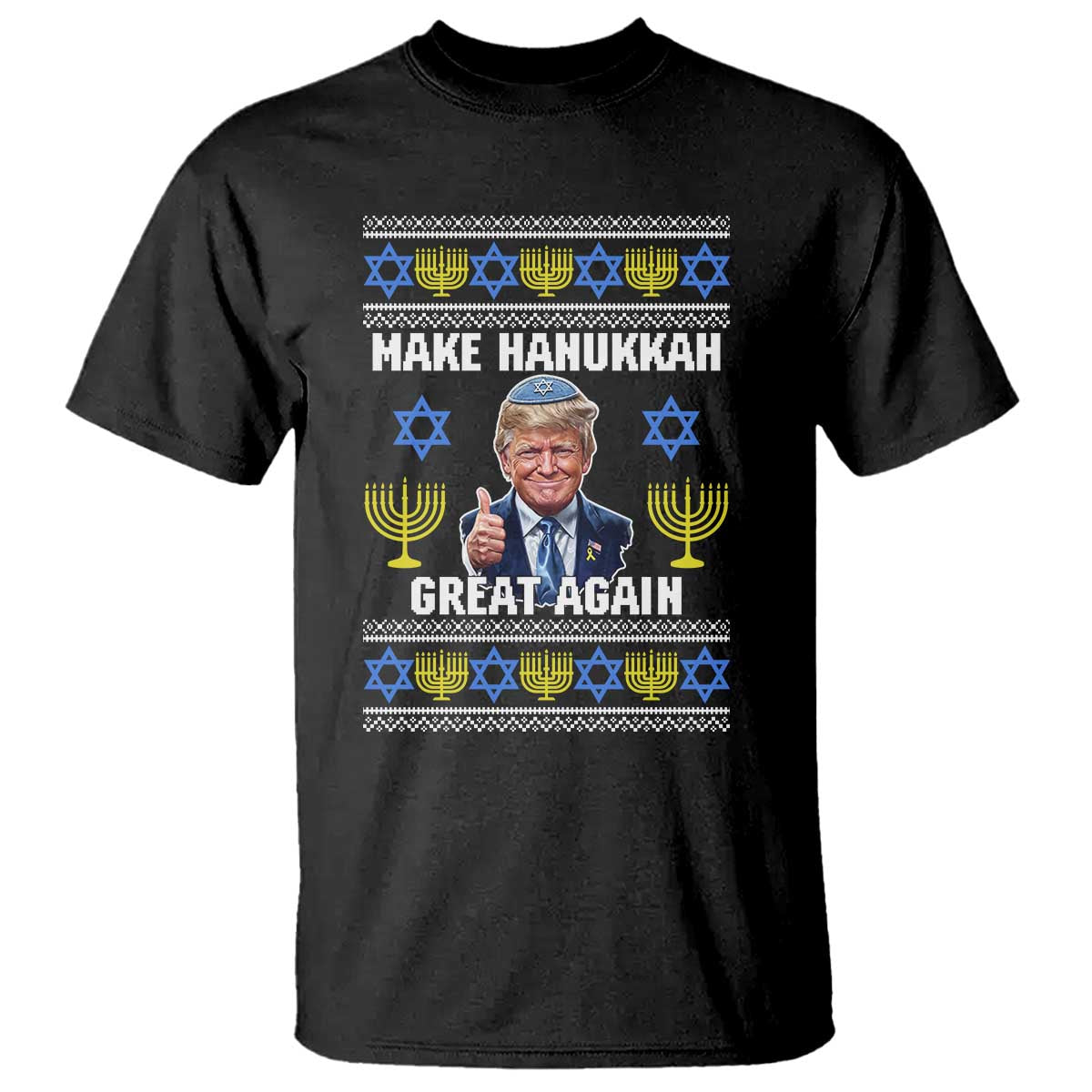 Make Hanukkah Great Again T Shirt Funny Ugly Jewish Holiday Gift TS12 Black Print Your Wear