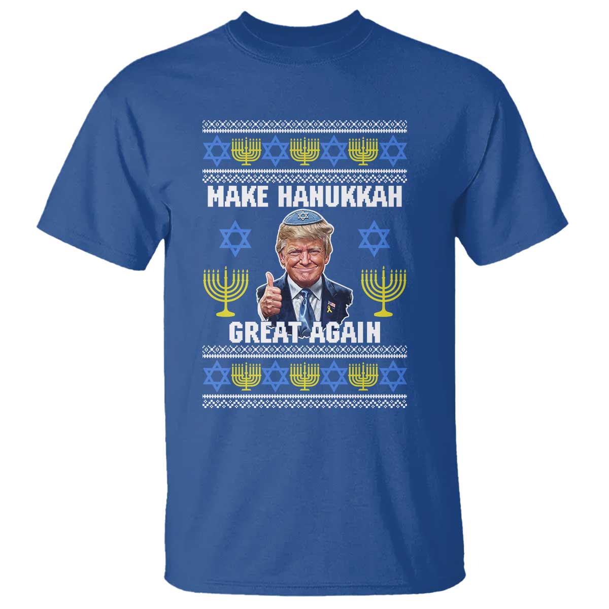 Make Hanukkah Great Again T Shirt Funny Ugly Jewish Holiday Gift TS12 Royal Blue Print Your Wear