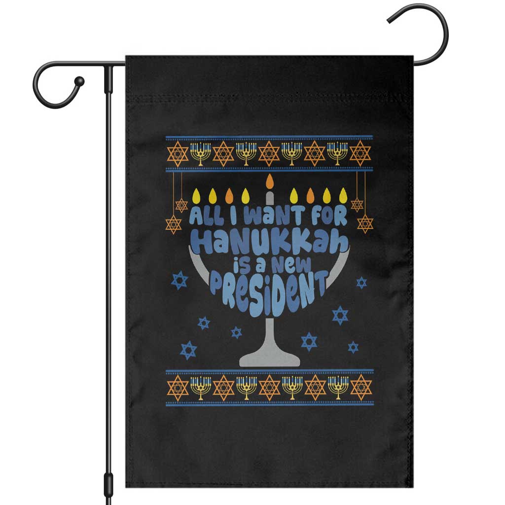 Funny Political Ugly Garden Flag All I Want For Hanukkah Is A New President TS12 Black Print Your Wear