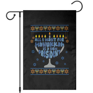Funny Political Ugly Garden Flag All I Want For Hanukkah Is A New President TS12 Black Print Your Wear