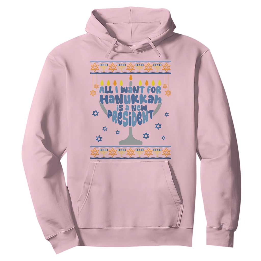 Funny Political Ugly Hoodie All I Want For Hanukkah Is A New President TS12 Light Pink Print Your Wear