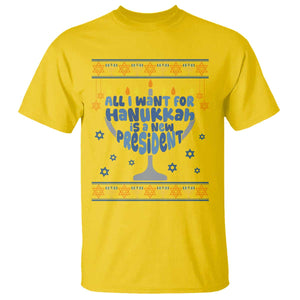 Funny Political Ugly T Shirt All I Want For Hanukkah Is A New President TS12 Daisy Print Your Wear