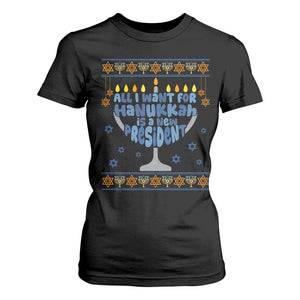 Funny Political Ugly T Shirt For Women All I Want For Hanukkah Is A New President TS12 Black Print Your Wear