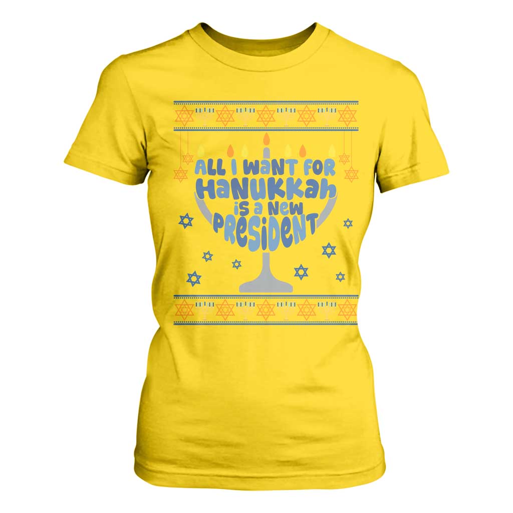 Funny Political Ugly T Shirt For Women All I Want For Hanukkah Is A New President TS12 Daisy Print Your Wear
