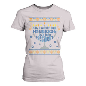 Funny Political Ugly T Shirt For Women All I Want For Hanukkah Is A New President TS12 Ice Gray Print Your Wear