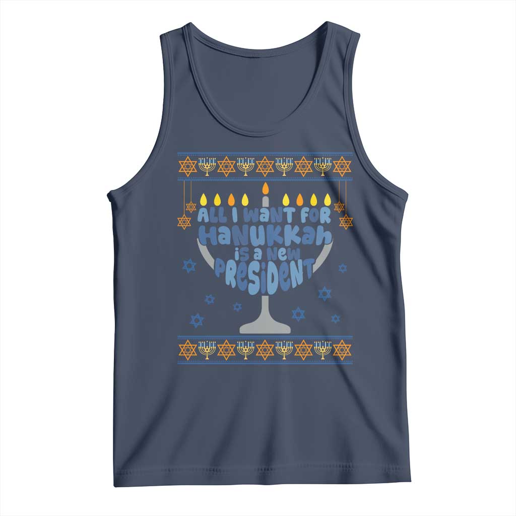 Funny Political Ugly Tank Top All I Want For Hanukkah Is A New President TS12 Navy Print Your Wear