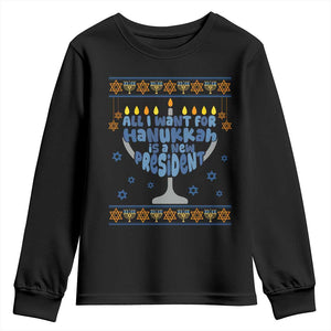 Funny Political Ugly Youth Sweatshirt All I Want For Hanukkah Is A New President TS12 Black Print Your Wear