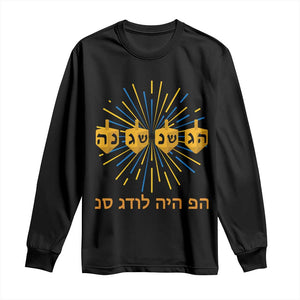Hanukkah Dreidel Hebrew Quote Long Sleeve Shirt Nes Gadol Haya Po Jewish Gift TS12 Black Print Your Wear