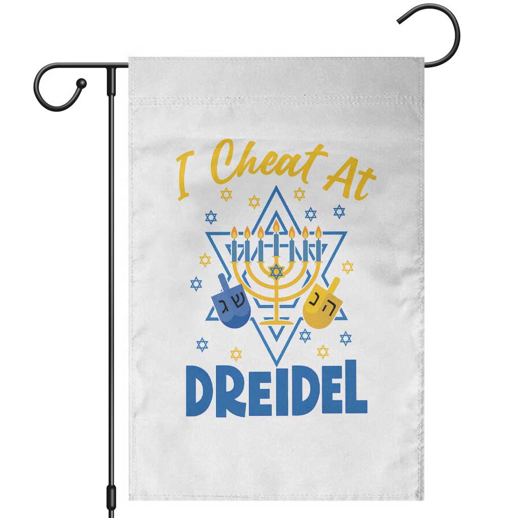 I Cheat At Dreidel Garden Flag Funny Hanukkah Jewish Gift TS12 White Print Your Wear