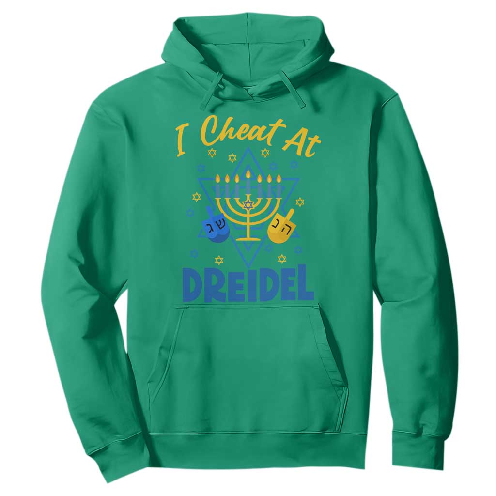 I Cheat At Dreidel Hoodie Funny Hanukkah Jewish Gift TS12 Irish Green Print Your Wear
