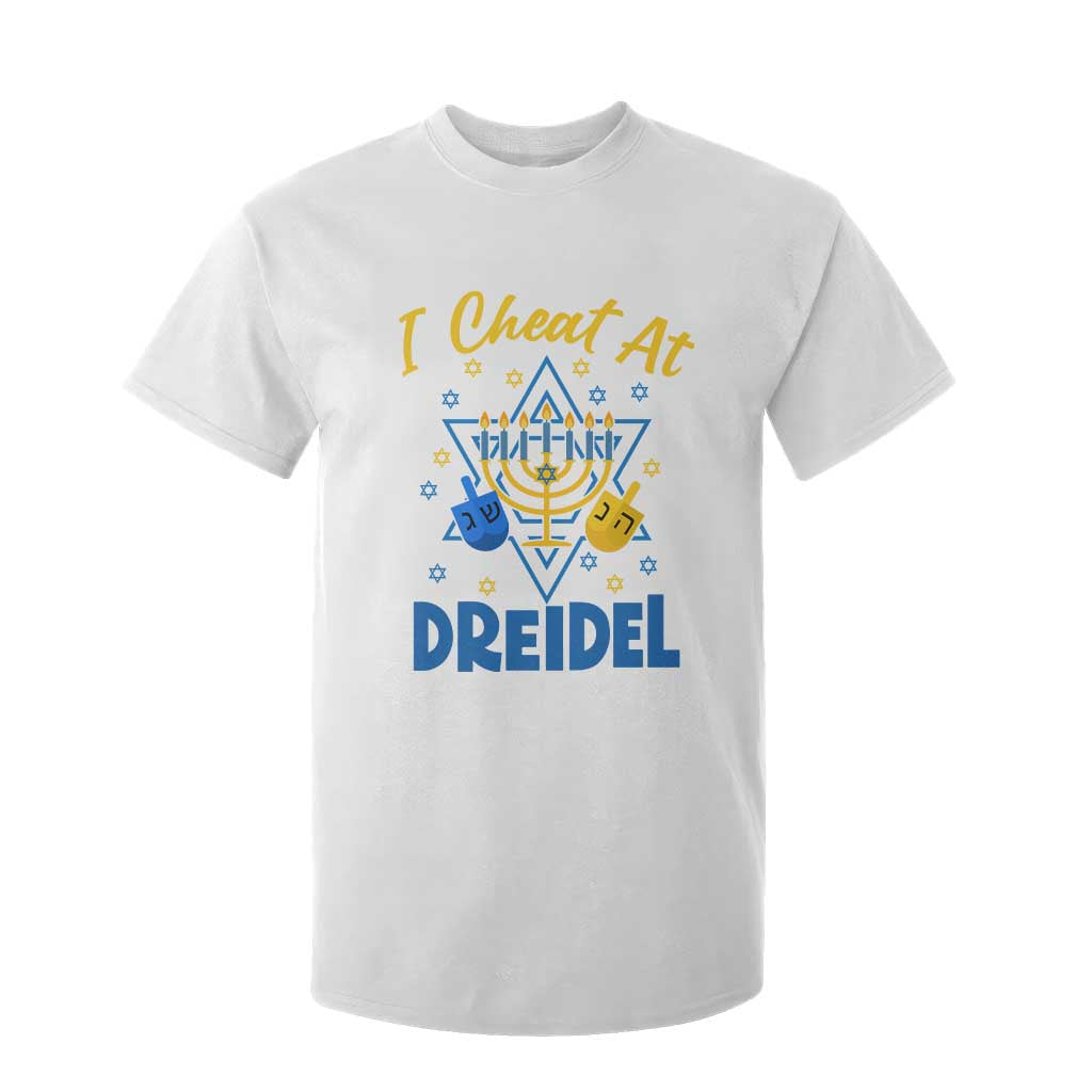 I Cheat At Dreidel T Shirt For Kid Funny Hanukkah Jewish Gift TS12 White Print Your Wear
